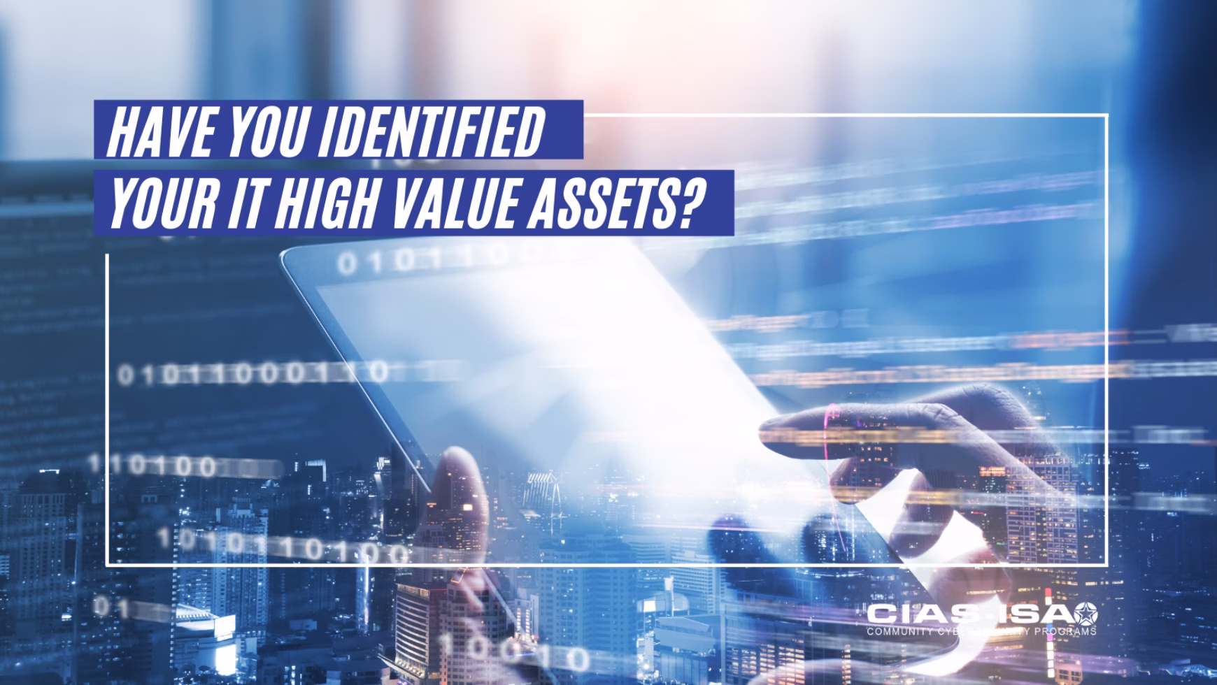 Have You Identified Your IT High Value Assets?